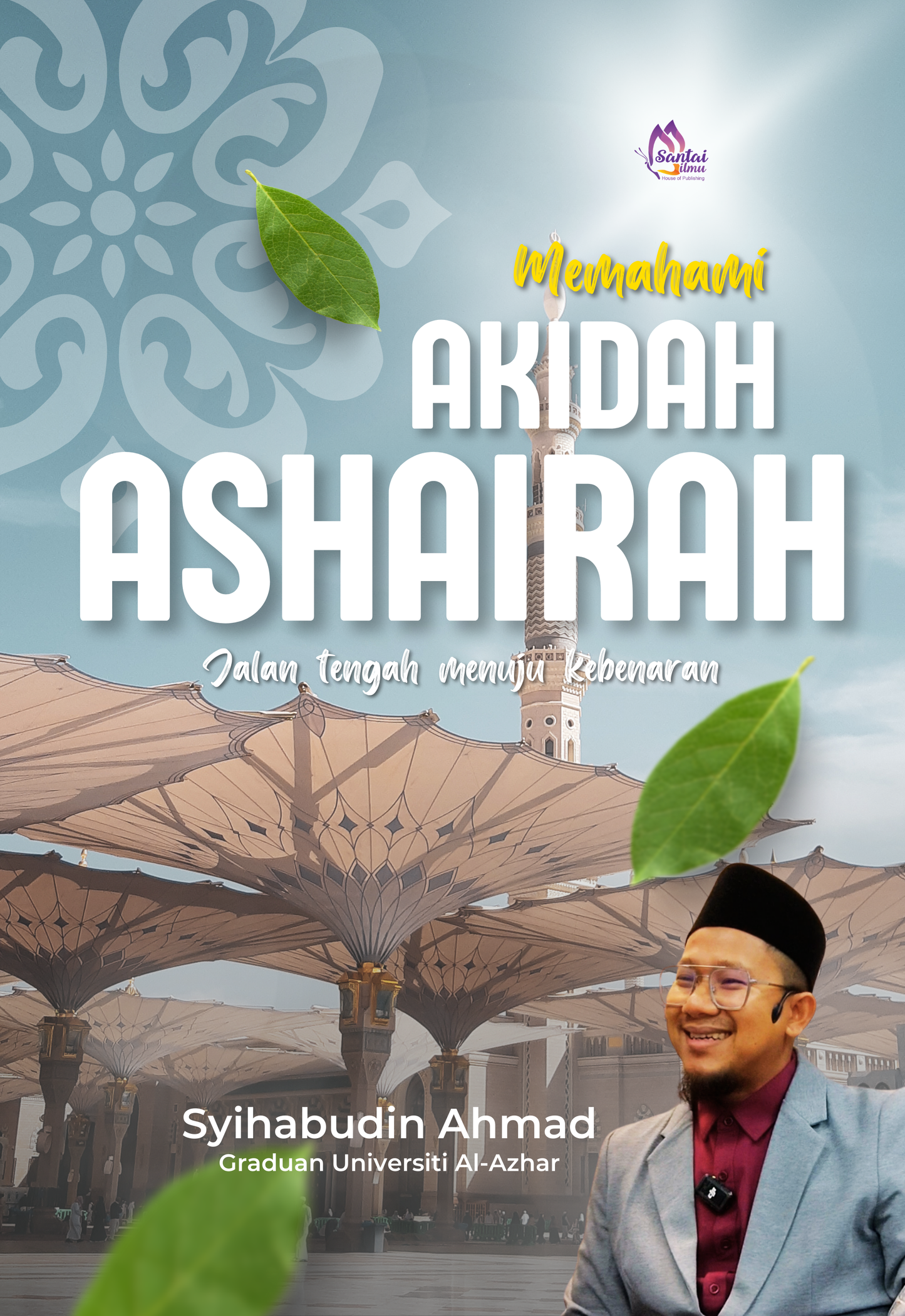 Akidah Asyairah: Jalan Tengah Menuju Kebenaran