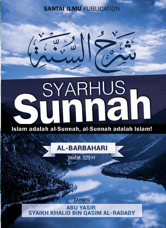 Syarhus Sunnah l Imam Al-Barbahari l Santai Ilmu Publication