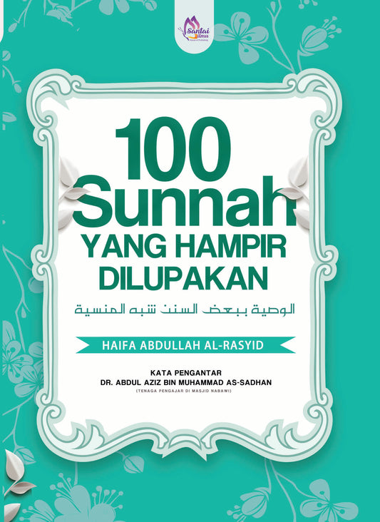 100 Sunnah Yang Hampir Dilupakan