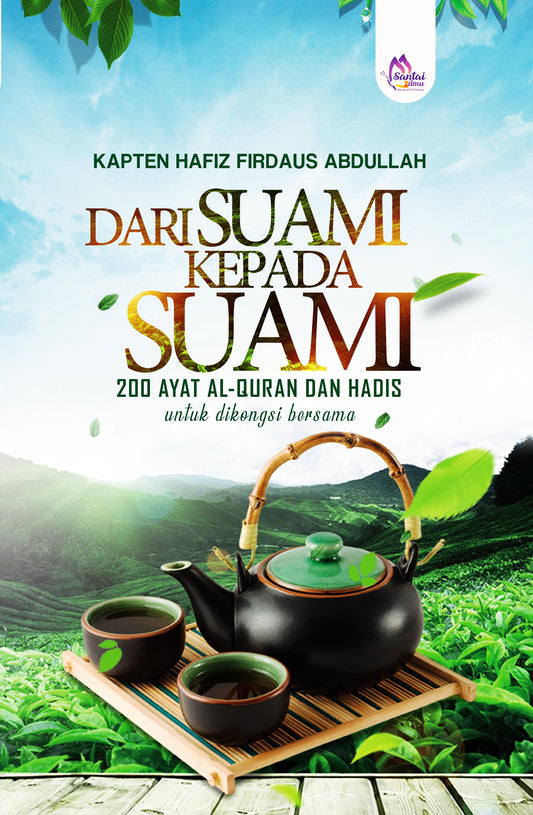 [PERKONGSIAN] Daripada Suami kepada Suami l Kapten Hafiz Firdaus l Santai Ilmu Publication |Ebook