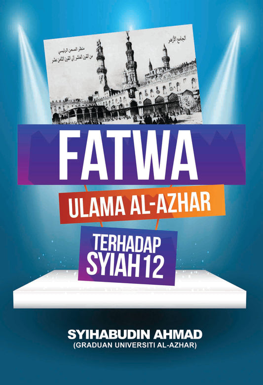 Fatwa-Fatwa Ulama Al-Azhar Terhadap Syiah 12 l Syihabudin Ahmad l Santai Ilmu Publication