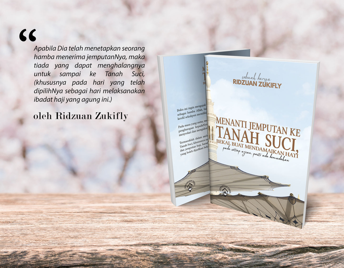 Menanti Jemputan ke Tanah Suci | Ridzuan Zukifly | Syihabudin Press