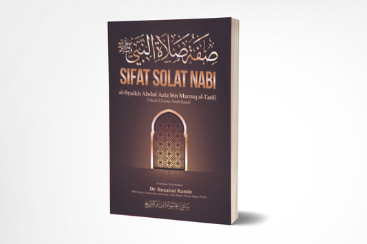 Sifat Solat Nabi l Al-Syaikh Abdul Aziz Al-Tarifi l Santai Ilmu Publication