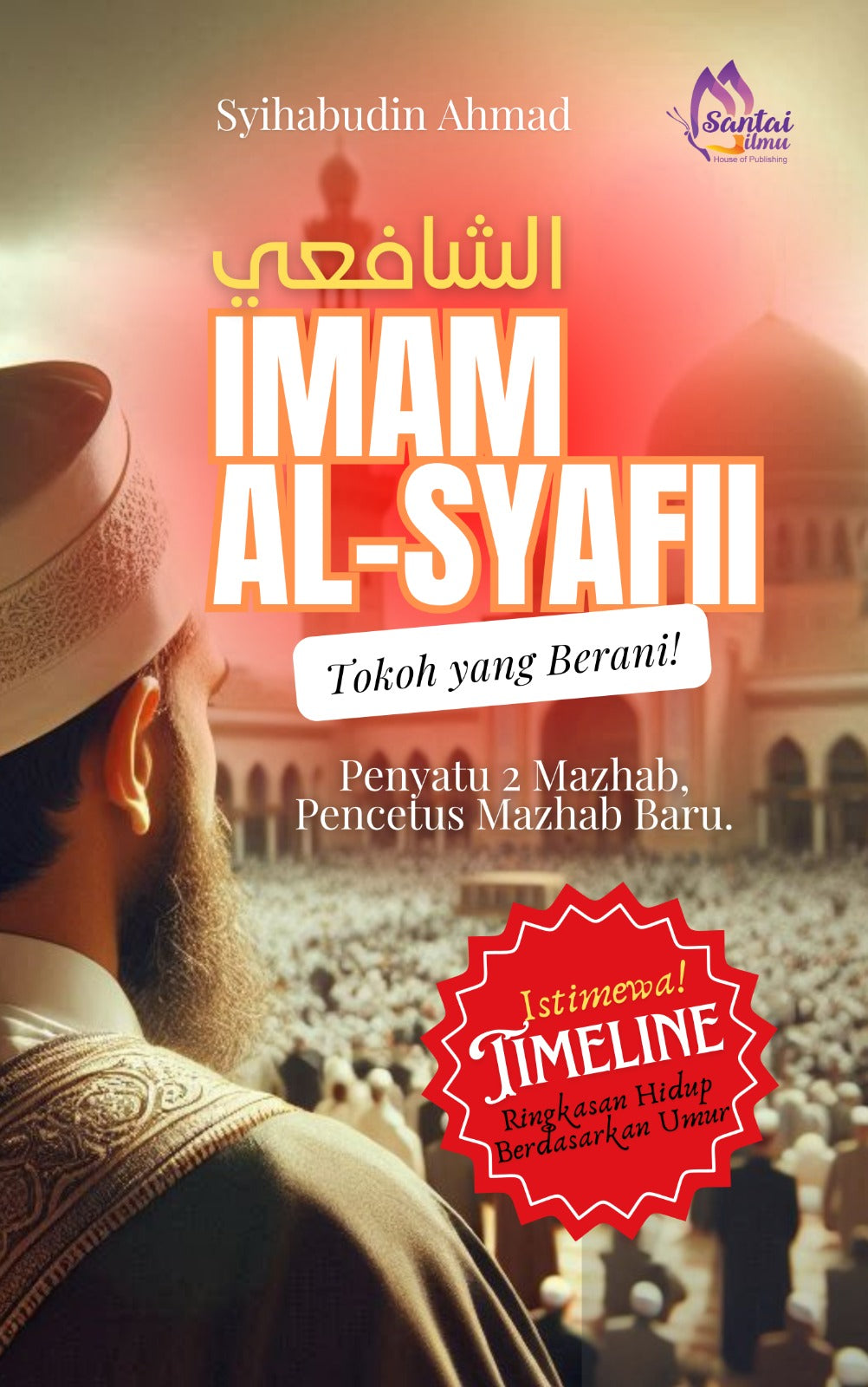 Al-Syafii Tokoh yang Berani